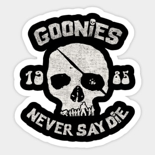 Never say die The Goonies Sticker